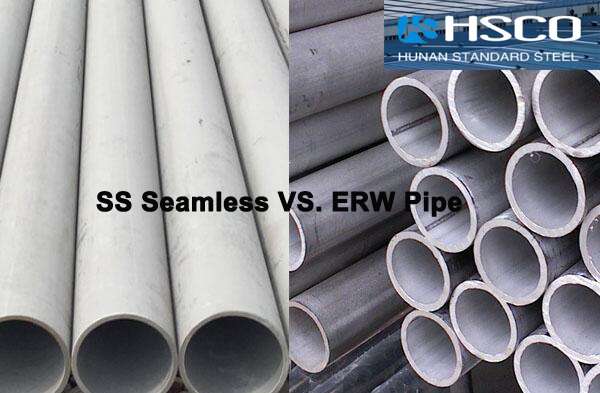 ERW stainless steel pipe vs Seamless stainless steel pipe